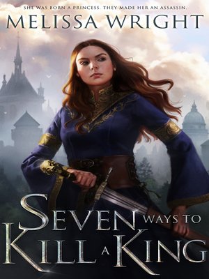 cover image of Seven Ways to Kill a King